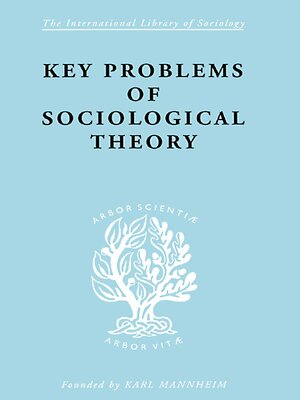 cover image of Key Problems of Sociological Theory